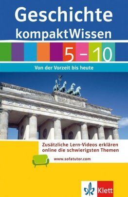 Walter Göbel - Kompaktwissen Geschichte 5 - 10: Von der Vorzeit bis heute - Preis vom 30.09.2026 09:01:18 h