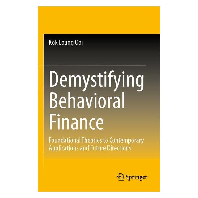 Springer Demystifying Behavioral Finance (Englisch, Softcover, Kok Loang Ooi) (69145475)
