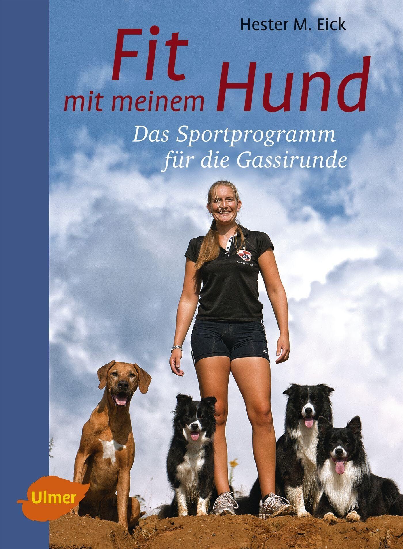 Eick, Hester M. - Fit mit meinem Hund - Preis vom 10.10.2026 11:48:34 h