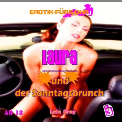 Laura und der Sonntagsbrunch - Lela Gray, Audio, 4260507162335