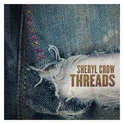Crow,Sheryl-Threads, Schallplatten