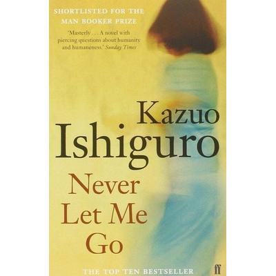 Never Let Me Go, Taschenbuch von Kazuo Ishiguro, Faber & Faber