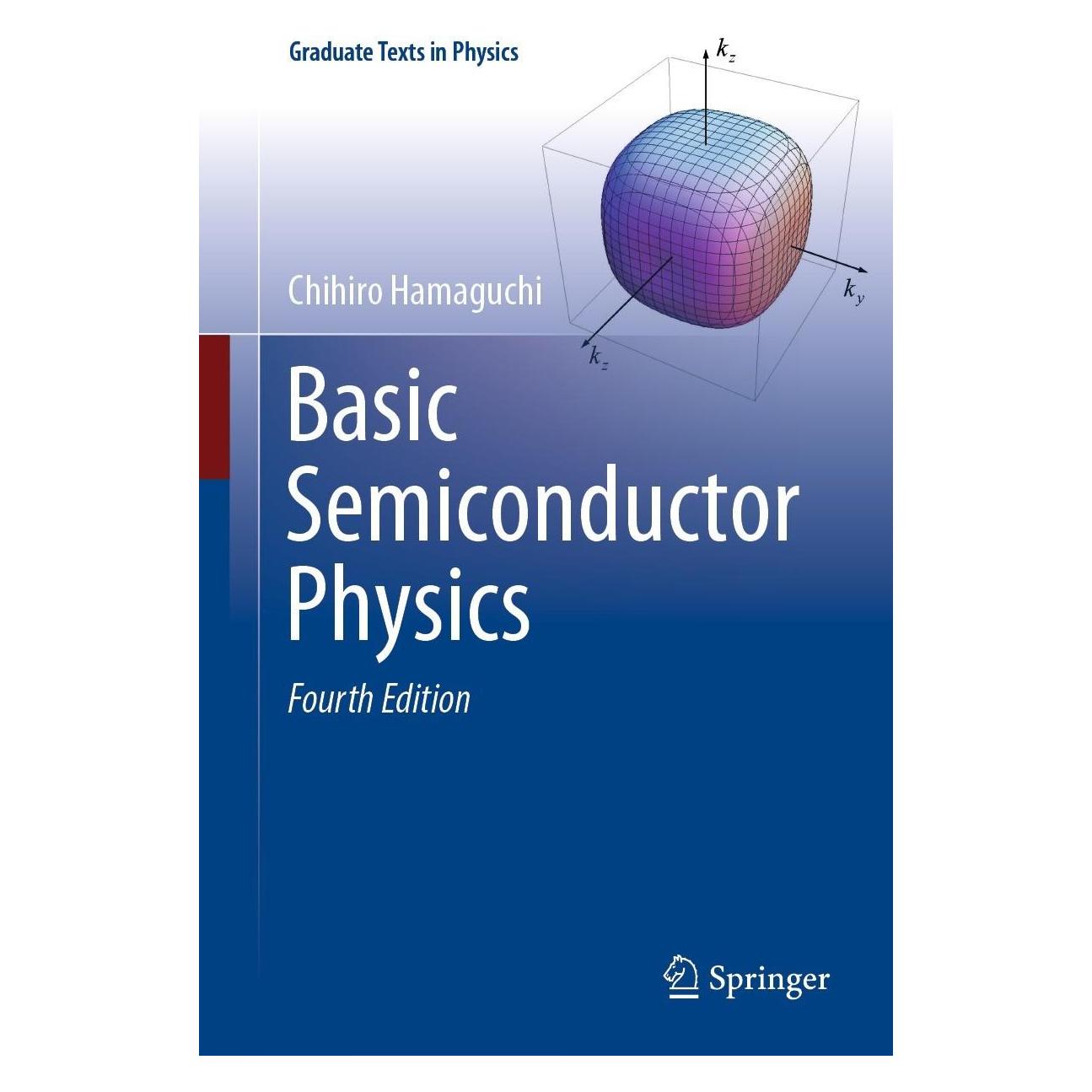 Springer Hamaguchi:Basic Semiconductor Physics (Englisch, Hardcover, Chihiro Hamaguchi) (9783031255106)