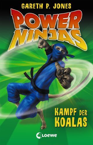Jones, Gareth P. - Power Ninjas - Kampf der Koalas: Band 8 - Preis vom 30.09.2026 09:01:18 h