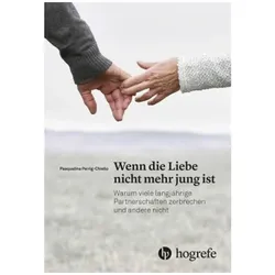 Wenn die Liebe nicht mehr jung ist, Sachbücher von Pasqualina Chiello
