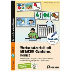 Wortschatzarbeit mit METACOM-Symbolen: Herbst, Schulbücher von Wiebke Kurz, Hanna Sack, Wiebke Manderscheid