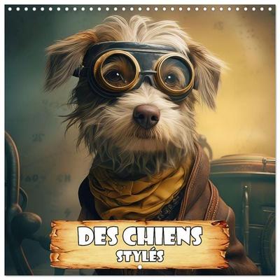 Des chiens stylés (Calendrier mural carré 2027 30x30 cm) Calendrier double avec une page pour vos prises de notes