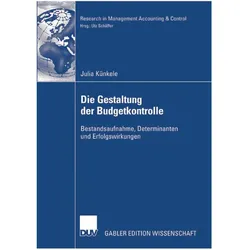 Die Gestaltung der Budgetkontrolle, Fachbücher von Julia Künkele