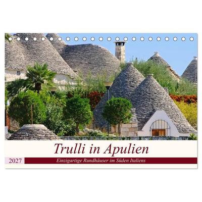 Trulli in Apulien - Einzigartige Rundhäuser im Süden Italiens (Tischkalender 2027 DIN A5 quer), CALVENDO Monatskalender