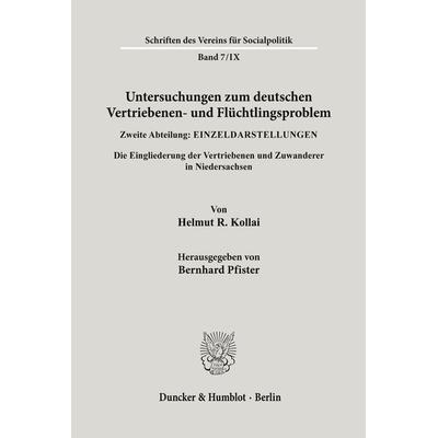 Untersuchungen zum deutschen Vertriebenen- und Flüchtlingsproblem., Taschenbuch von , Duncker & Humblot, 978-3-428-00813-1