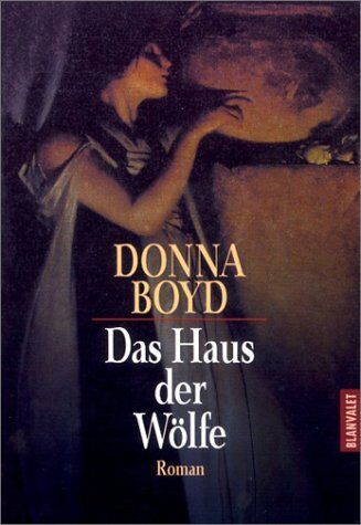 Donna Boyd - Das Haus der Wölfe. - Preis vom 30.09.2026 22:30:23 h