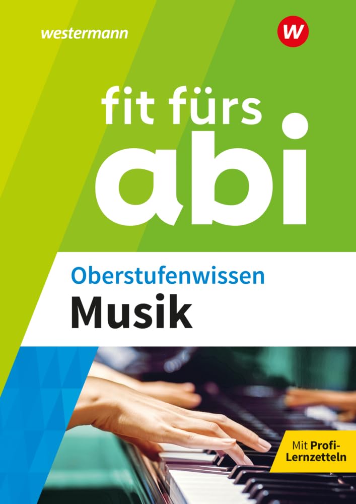 Jürgen Rettenmaier - Fit fürs Abi: Oberstufenwissen Musik (Fit fürs Abi: Ausgabe 2024) - Preis vom 12.10.2026 11:37:12 h