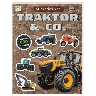 Sticker-Lexikon. Traktor & Co., Taschenbuch von , DK Verlag Dorling Kindersley, 978-3-8310-3935-7