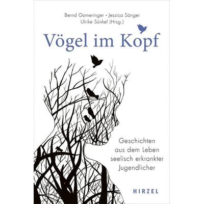 Vögel im Kopf, Gebundene Ausgabe von , S. Hirzel Verlag, 978-3-7776-2885-1