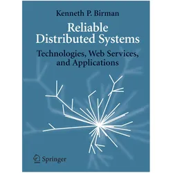Reliable Distributed Systems, Fachbücher von Kenneth Birman