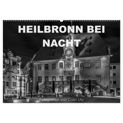 Heilbronn bei Nacht (Wandkalender 2027 DIN A2 quer), CALVENDO Monatskalender