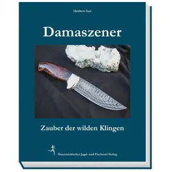 Damaszener-Messer, Ratgeber von Heribert Saal
