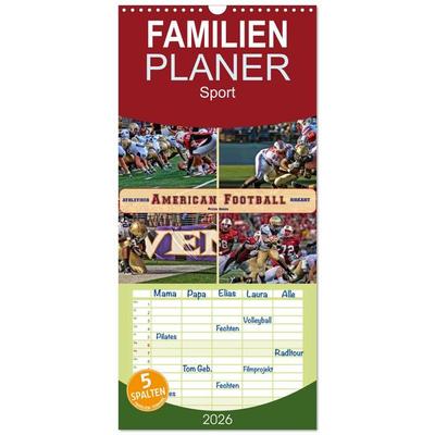 Familienplaner 2026 - American Football - athletisch und riskant mit 5 Spalten (Wandkalender, 21 x 45 cm) CALVENDO