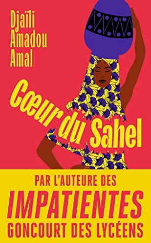 Djaïli Amadou Amal - Coeur du Sahel - Preis vom 09.10.2026 07:28:09 h