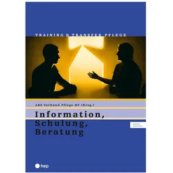 Information, Schulung, Beratung (Print inkl. eLehrmittel), Fachbücher von ABZ Verbund Pflege HF