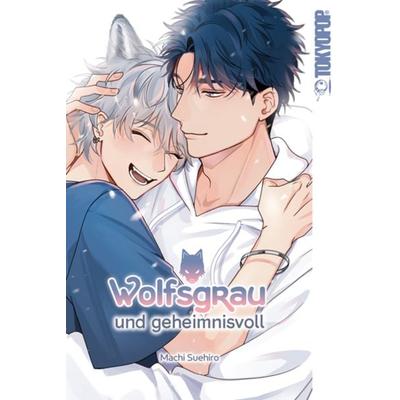 Wolfsgrau und geheimnisvoll, Taschenbuch von Machi Suehiro, Tokyopop GmbH