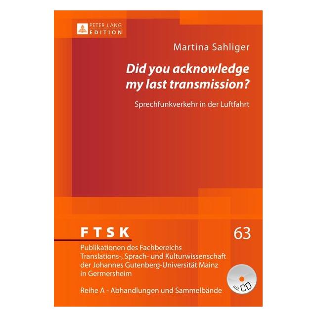 Peter Lang Did you acknowledge my last transmission? (Deutsch, Hardcover, Martina Sahliger) (8541993)