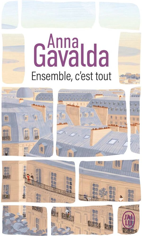 Anna Gavalda - Ensemble, c'est tout - Preis vom 06.10.2026 07:26:00 h