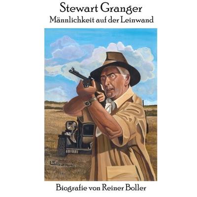 Stewart Granger - Männlichkeit auf der Leinwand -