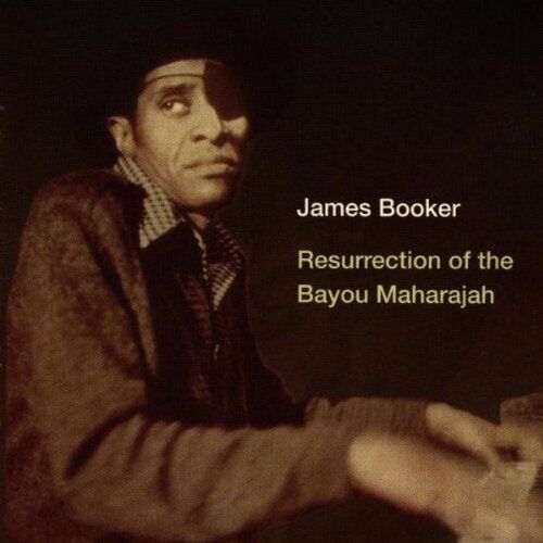 Booker James - Resurrection of the Bayou Maharajah - Preis vom 09.10.2026 07:28:09 h