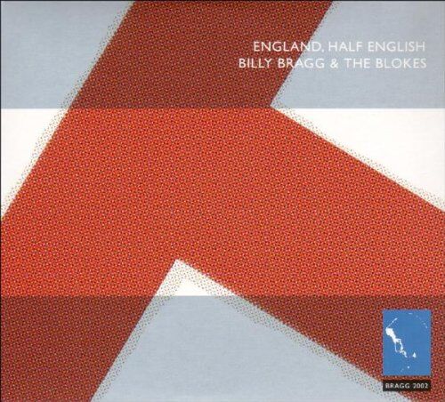Bragg, Billy & the Blokes - England,Half English - Preis vom 03.10.2026 20:43:07 h