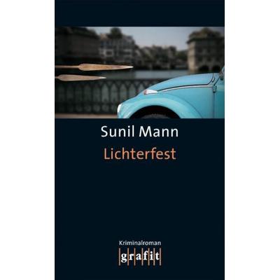 Lichterfest, Taschenbuch von Sunil Mann, Grafit
