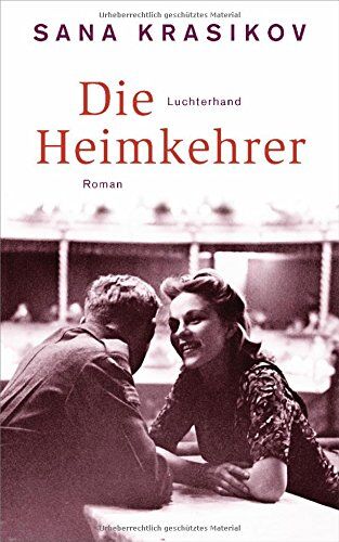Sana Krasikov - Die Heimkehrer: Roman - Preis vom 16.10.2026 11:41:07 h