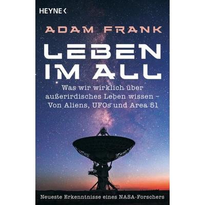 Leben im All, Taschenbuch von Adam Frank, Heyne, 978-3-453-60652-4