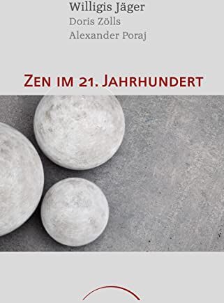 Alexander Poraj - Zen im 21. Jahrhundert - Preis vom 15.10.2026 23:06:25 h