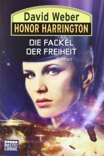 David Weber - Honor Harrington, Band 24: Die Fackel der Freiheit - Preis vom 12.10.2026 11:37:12 h