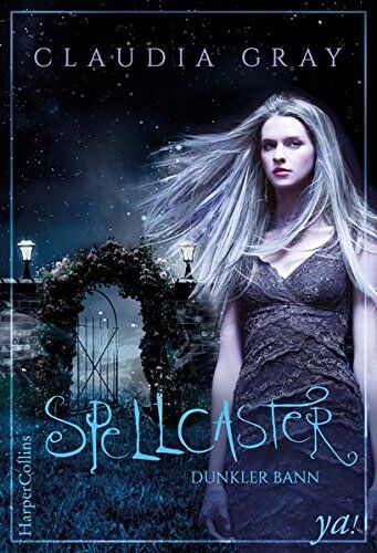 Claudia Gray - Spellcaster - Dunkler Bann - Preis vom 09.10.2026 07:28:09 h