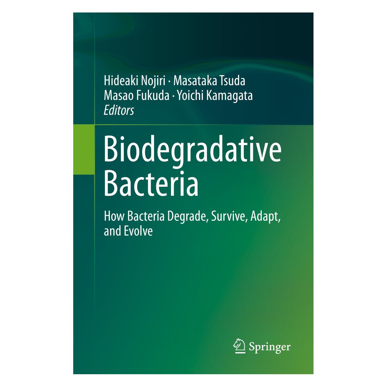 Springer Biodegradative Bacteria (9784431545194)