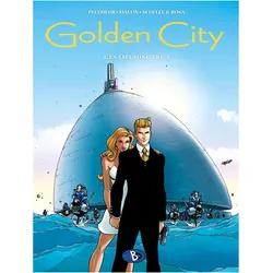 Golden City Gesamtausgabe 1, Comics + Manga von Nicolas Malfin, Daniel Pecqueur