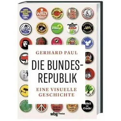 Die Bundesrepublik, Sachbücher von Gerhard Paul