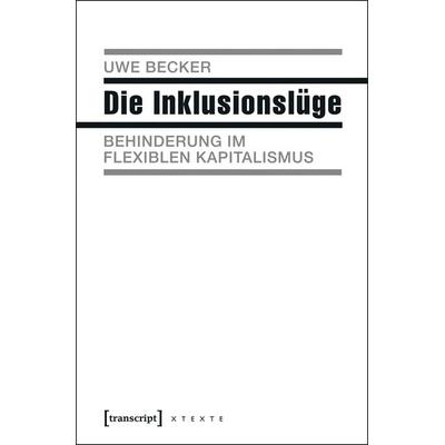 Die Inklusionslüge, Taschenbuch von Uwe Becker, Transcript