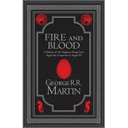 Fire and Blood Collector's Edition, Belletristik von George R. R. Martin