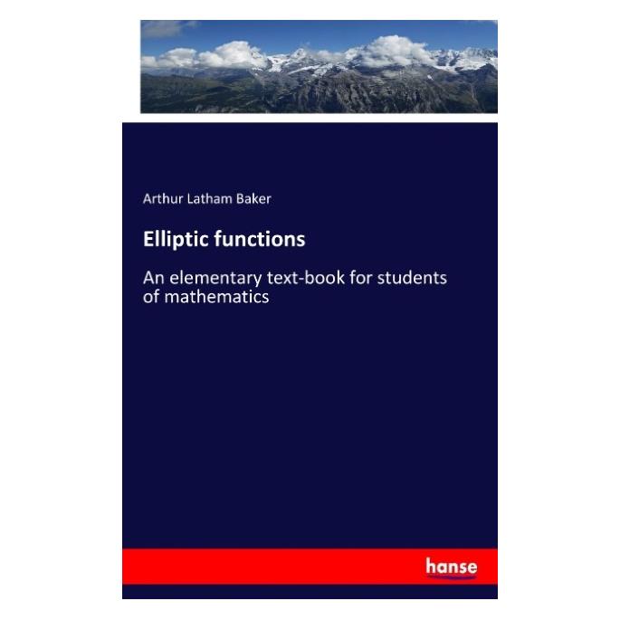 Hansebooks Elliptic functions (Englisch, Softcover, Arthur Latham Baker) (57137098)
