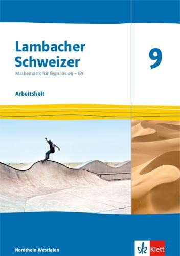 Lambacher Schweizer Mathematik 9 - G9. Ausgabe Nordrhein-Westfalen: Arbeitsheft plus Lösungsheft Klasse 9 (Lambacher Schweizer Mathematik G9. Ausgabe für Nordrhein-Westfalen ab 2019) - Preis vom 16.10.2026 11:41:07 h