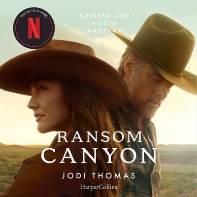 Ransom Canyon - Jodi Thomas, Audio, 9783365012543