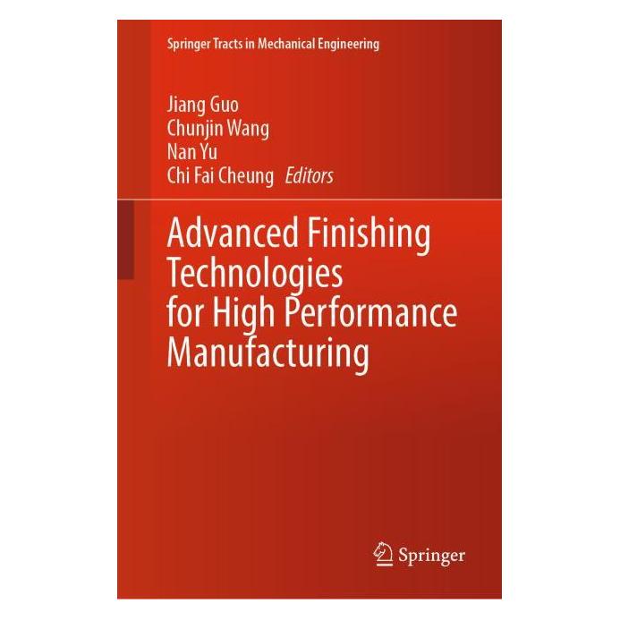 Springer Advanced Finishing Technologies for High Performance Manufacturing (Englisch, Hardcover) (67714377)