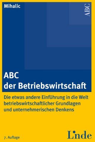 Victor Mihalic - ABC der Betriebswirtschaft - Preis vom 09.10.2026 07:28:09 h