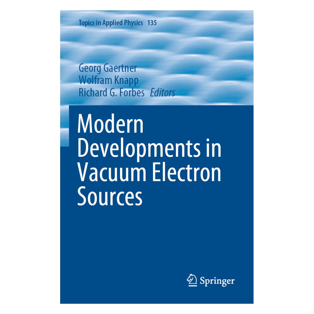 Springer Modern Developments in Vacuum Electron Sources (Englisch, Softcover, Georg Gaertner, Richard G. Forbes, Wolfram Knapp) (56212654)