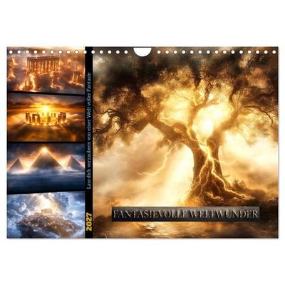 Fantasievolle Weltwunder (Wandkalender 2027 DIN A4 quer), CALVENDO Monatskalender