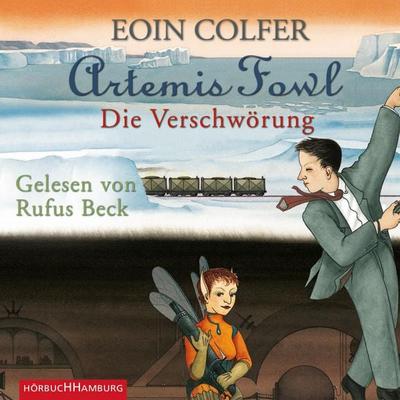 Artemis Fowl – Die Verschwörung (Ein Artemis-Fowl-Roman 2) - Eoin Colfer, Audio, 9783844907131