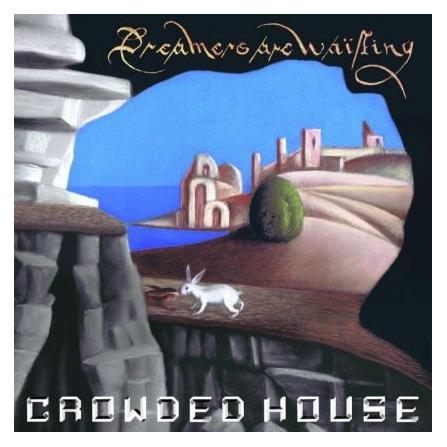 EMI Dreamers Are Waiting (Ltd.Black/Blue Vinyl) (Crowded House) (3543054)